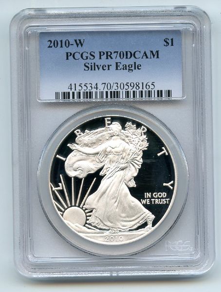 2010 W $1 Proof American Silver Eagle 1oz PCGS PR70DCAM