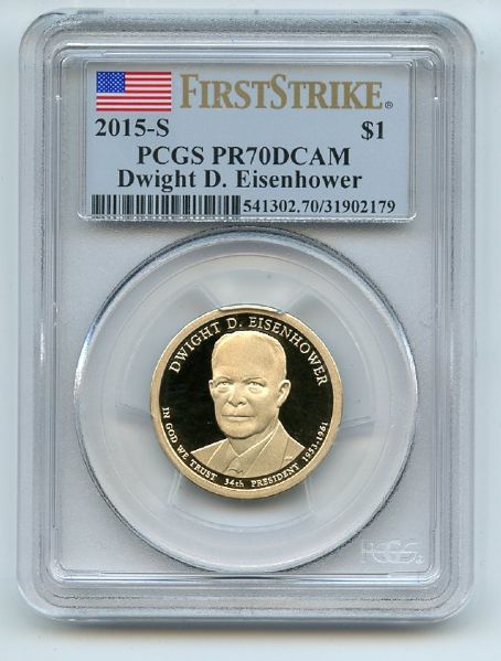 2015 S $1 Dwight D Eisenhower Dollar PCGS PR70DCAM First Strike