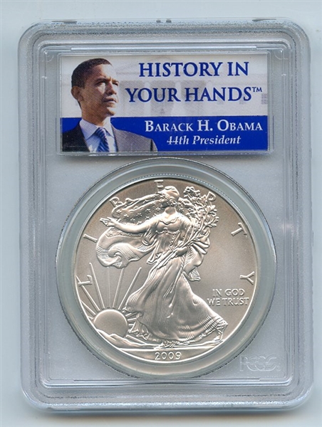 2009 American Silver Eagle PCGS History in Your Hands Obama