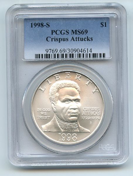 1998 S $1 Black Patriots Crispus Attucks Silver Commemorative Dollar PCGS MS69