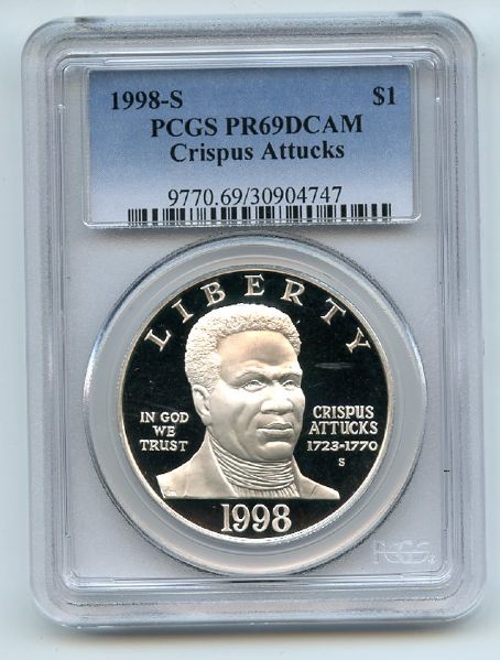 1998 S $1 Black Patriots Crispus Attucks Silver Commemorative Dollar PCGS PR69DCAM
