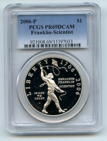 2006 P $1 Benjamin Franklin Scientist Silver Commemorative Dollar PCGS PR69DCAM