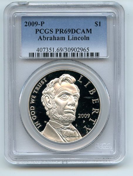 2009 P $1 Abraham Lincoln Silver Commemorative Dollar PCGS PR69DCAM