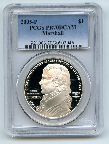 2005 P $1 Chief Justice Marshall Silver Commemorative Dollar PCGS PR70DCAM