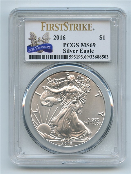 2016 $1 American Silver Eagle 1oz Dollar PCGS MS69 First Strike 30th Anniversary