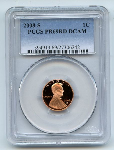 2008 S 1C Lincoln Cent PCGS PR69DCAM