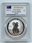 2017 P $1 Australian 1 oz Silver Koala PCGS MS70 First Strike
