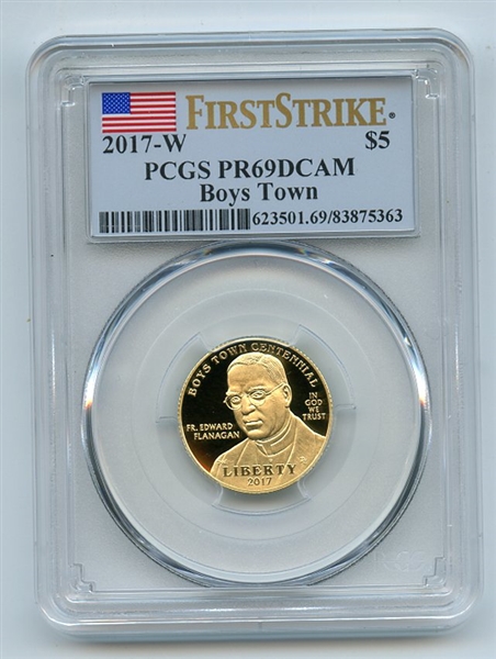 2017 W $5 Boys Town Gold Proof Commemorative PCGS PR69DCAM First Strike