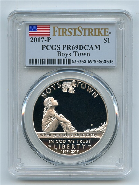 2017 P $1 Boys Town Silver Proof Commemorative PCGS PR69DCAM First Strike