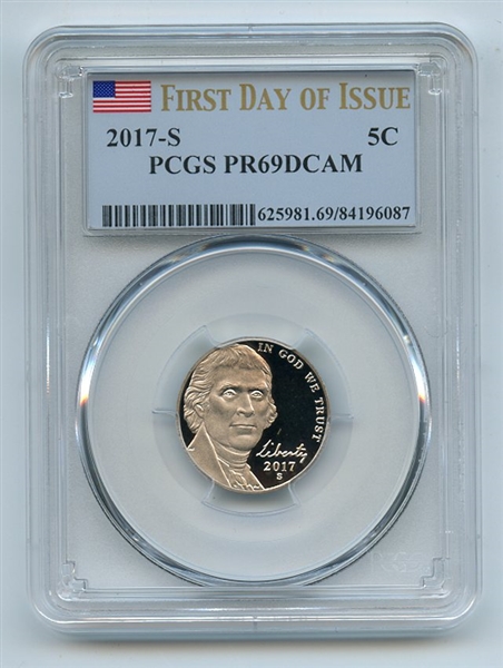 2017 S 5C Jefferson Nickel PCGS PR69DCAM First Day of Issue