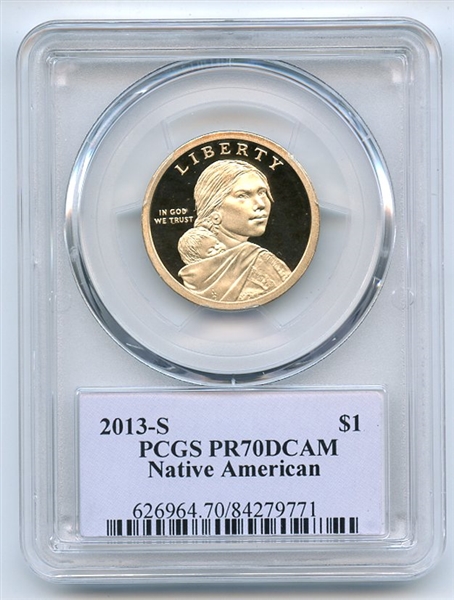 2013 S $1 Sacagawea Dollar PCGS PR70DCAM Thomas Cleveland 
