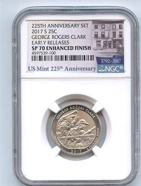 2017 S 25C George Rogers Clark Quarter Enhanced NGC SP70 Early Releases