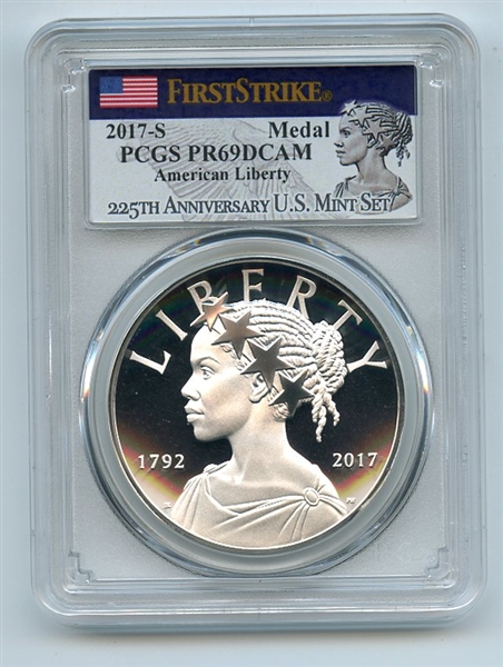 2017 S Silver American Liberty Medal Proof PCGS PR69DCAM First Strike