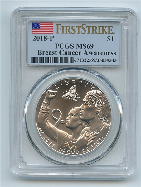 2018 P $1 Breast Cancer Awareness Silver Commemorative PCGS MS69 First Strike