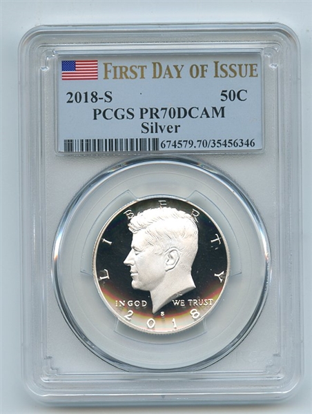 2018 S 50C Silver Kennedy Half Dollar PCGS PR70DCAM First Day of Issue FDOI