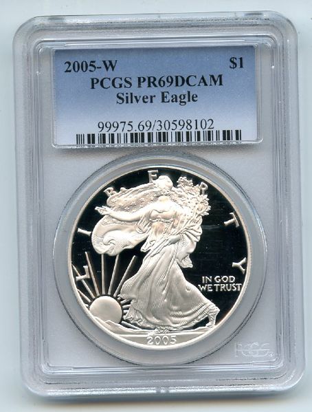 2005 W $1 Proof American Silver Eagle 1oz PCGS PR69DCAM