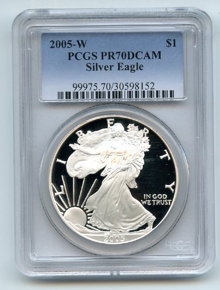2005 W $1 Proof American Silver Eagle 1oz PCGS PR70DCAM