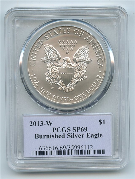 2013 W $1 Unc Burnished Silver Eagle 1oz PCGS SP69 Thomas Cleveland Native