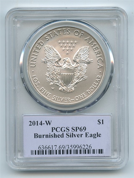 2014 W $1 Unc Burnished Silver Eagle 1oz PCGS SP69 Thomas Cleveland Native