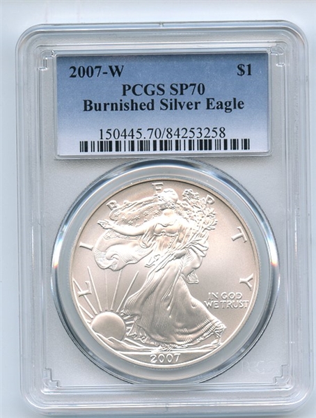 2007 W $1 Uncirculated Burnished Silver Eagle 1oz PCGS SP70