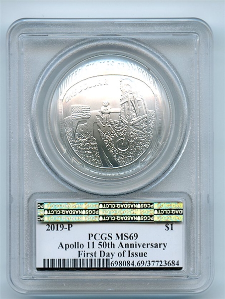 2019 P $1 Apollo 11 50th Anniversary Comemmorative Silver Dollar PCGS MS69 FDOI