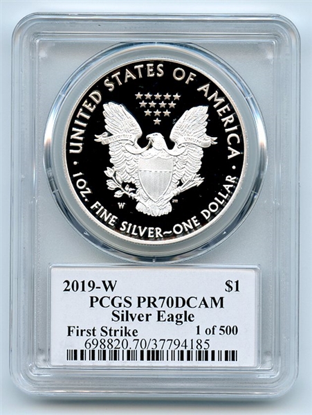 2019 W $1 Proof Silver Eagle PCGS PR70DCAM FS 1 of 500 Thomas Cleveland Eagle