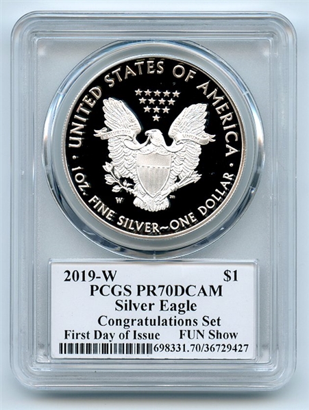 2019 W $1 Silver Eagle Congratulations FUN Show PCGS PR70DCAM FDOI Fred Haise