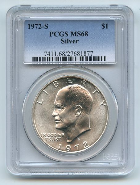 1972 S $1 Silver Ike Eisenhower Dollar PCGS MS68