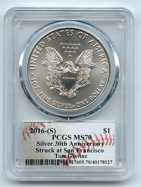 2016 (S) $1 American Silver Eagle 1oz PCGS MS70 Tom Glavine