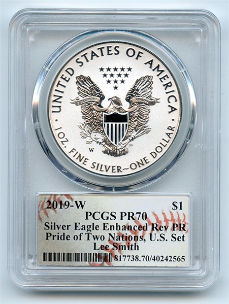 2019 W $1 Enhanced Reverse Proof Silver Eagle Pride PCGS PR70 Lee Smith