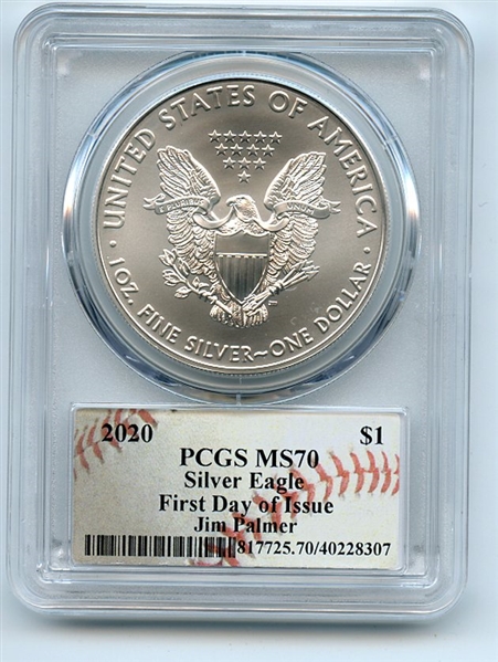 2020 $1 American Silver Eagle 1oz PCGS MS70 FDOI Jim Palmer