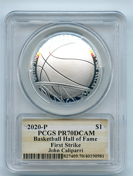 2020 P $1 Basketball Hall Fame Silver Commemorative PCGS PR70DCAM John Caliparri