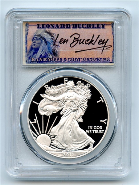 2011 W $1 Proof American Silver Eagle 1oz PCGS PR70DCAM Leonard Buckley