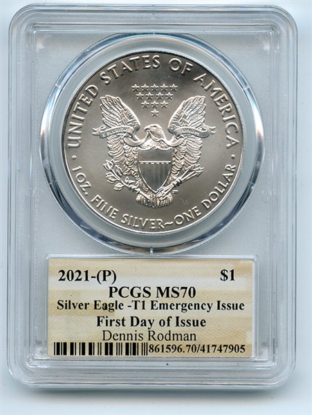 2021 (P) $1 Emergency Issue American Silver Eagle PCGS MS70 FDOI Dennis Rodman