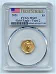 2021 $5 American Gold Eagle 1/10 oz Type 2 PCGS MS69 First Strike
