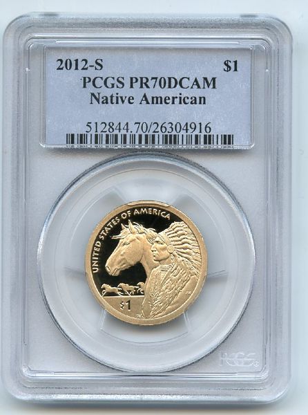 2012 S $1 Sacagawea Dollar PCGS PR70DCAM