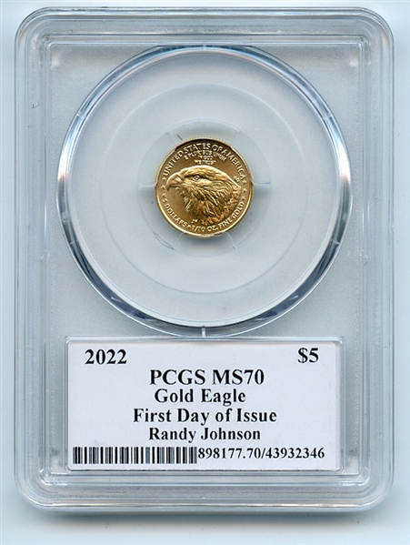 2022 $5 American Gold Eagle 1/10 oz PCGS PSA MS70 Legends of Life Randy Johnson