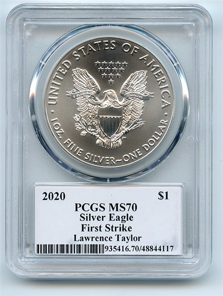 2020 $1 American Silver Eagle 1oz PCGS MS70 FS Legends of Life Lawrence Taylor
