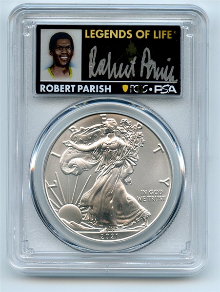 2021 $1 T1 American Silver Eagle 1oz PCGS MS70 FS Legends of Life Robert Parish