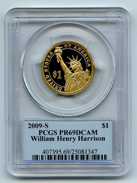 2009 S $1 William Henry Harrison Dollar PCGS PR69DCAM