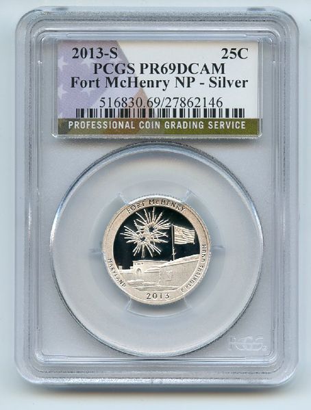 2013 S 25C Silver Fort McHenry Quarter PCGS PR69DCAM