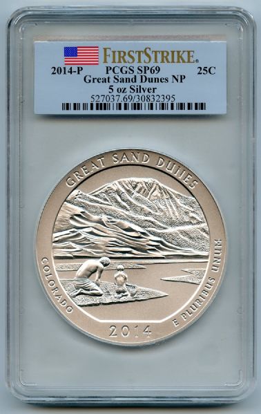 2014 P 25C Great Sand Dunes 5oz Silver Quarter PCGS SP69 First Strike