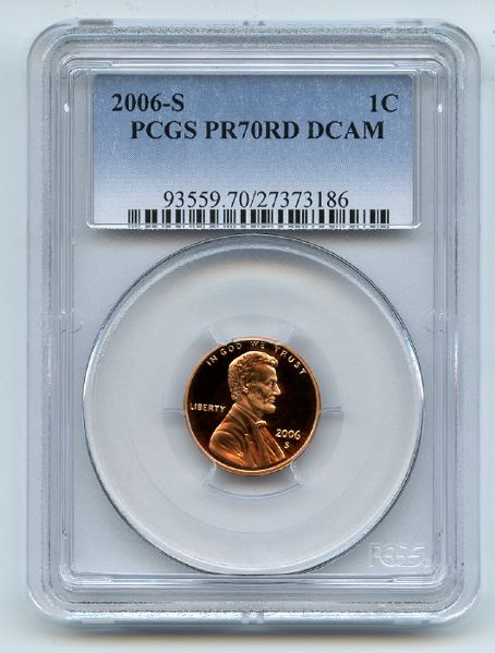 2006 S 1C Lincoln Cent PCGS PR70DCAM