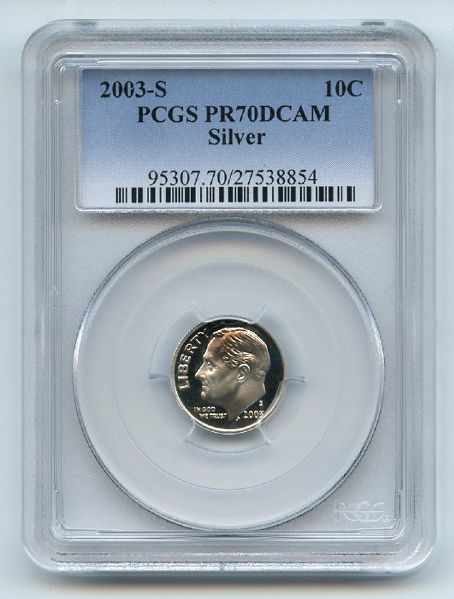 2003 S 10C Silver Roosevelt Dime PCGS PR70DCAM