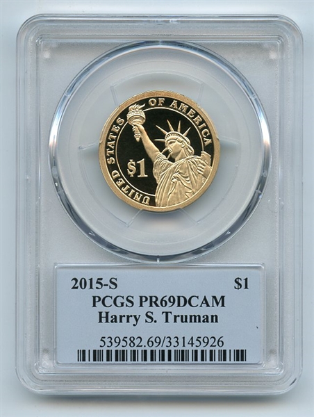 2015 S $1 Harry S Truman Dollar PCGS PR69DCAM