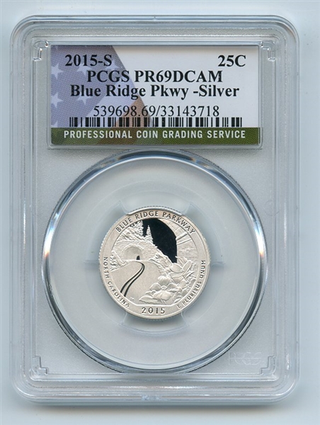 2015 S 25C Silver Blue Ridge Parkway Quarter PCGS PR69DCAM