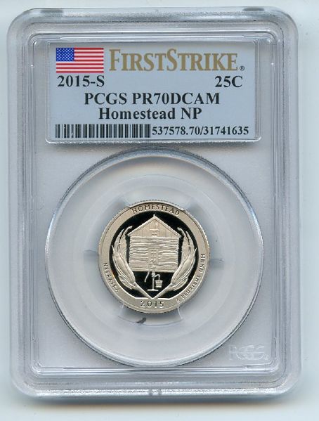 2015 S 25C Clad Homestead Quarter PCGS PR70DCAM First Strike