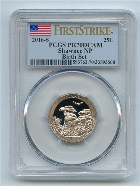 2016 S 25C Clad Shawnee Quarter Birth Set PCGS PR70DCAM First Strike