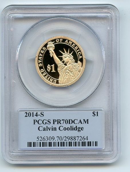 2014 S $1 Calvin Coolidge Dollar PCGS PR70DCAM