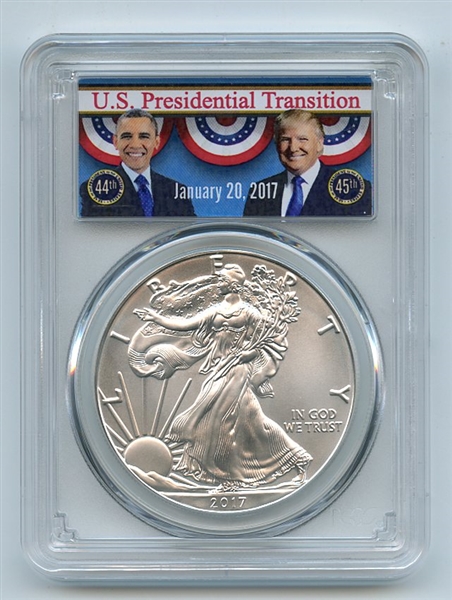 2017 $1 American Silver Eagle PCGS MS70 First Strike Obama/Trump Transition